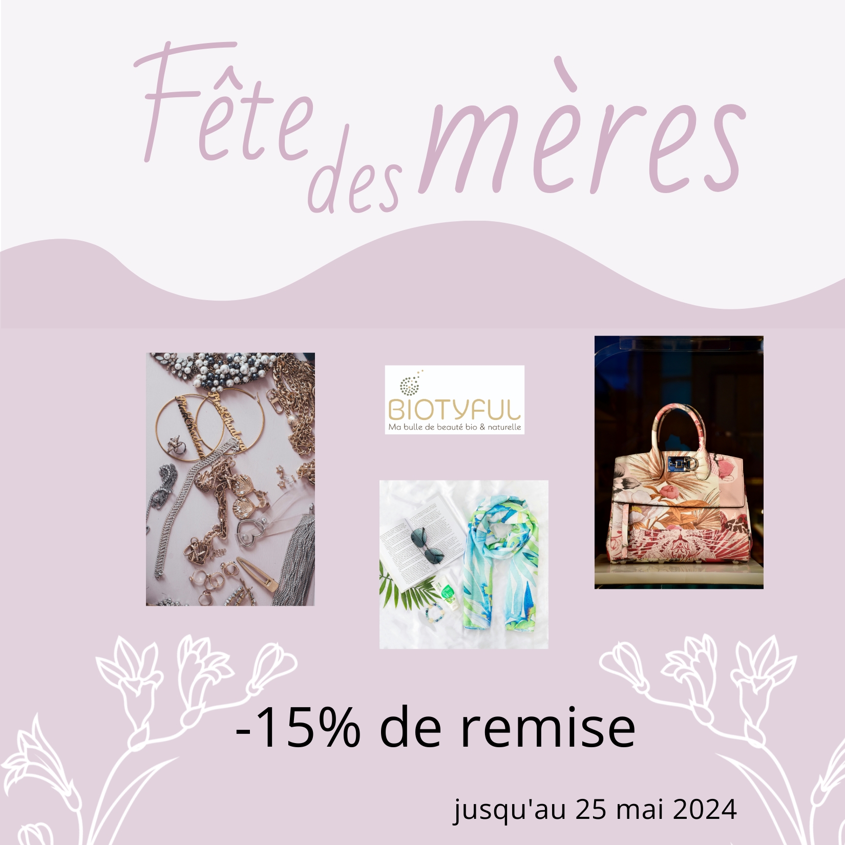 Institut Biotyful - fête des mères 2024